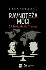 Ravnoteža moći od Tukidida do Trampa